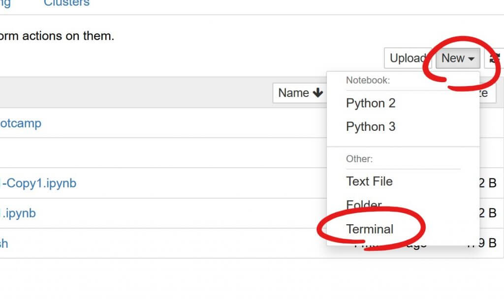เราสามารถเปิดหน้า Terminal ได้จากใน Jupyter Notebook ได้เลย โดยในหน้า Dashboard ให้คลิกปุ่ม New / Terminal